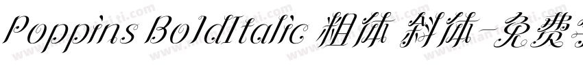 Poppins Bo1dItalic 粗体 斜体字体转换